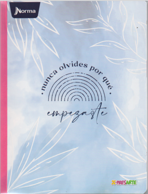 Cuaderno cosido cuadriculado niña x 100 Nunca olvides porque empezaste